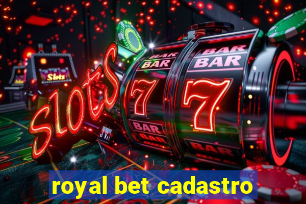 royal bet cadastro